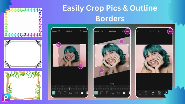 crop pic and outline borders in picsart